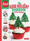 Cover image for Food Network Kids Holiday Cookbook